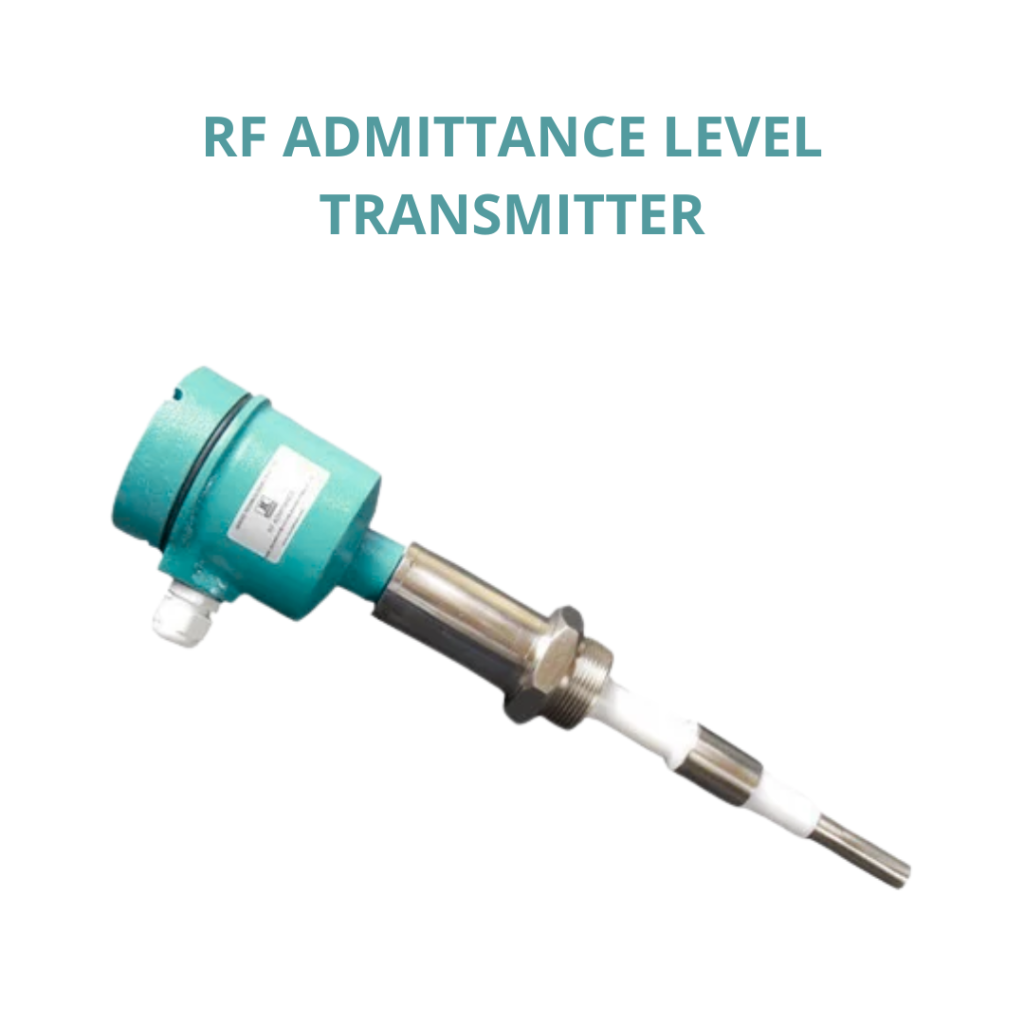 RF admittance level transmitter untuk pengukuran level cairan dan padatan pada proses industri